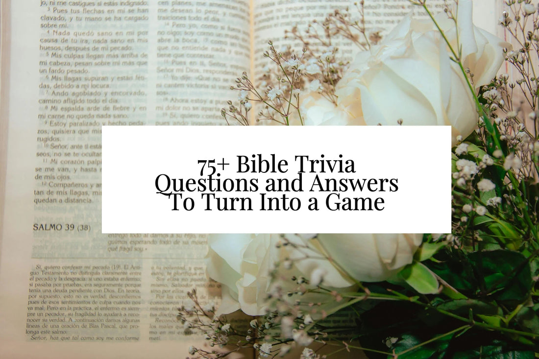 75+ Bible Trivia Questions and Answers To Turn Into a Game