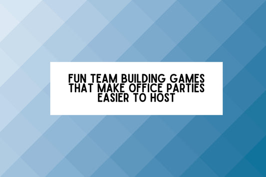 Fun Team Building Games That Make Office Parties Easier to Host