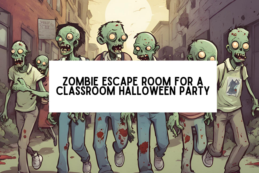 A Zombie Escape Room for a Classroom Halloween Party