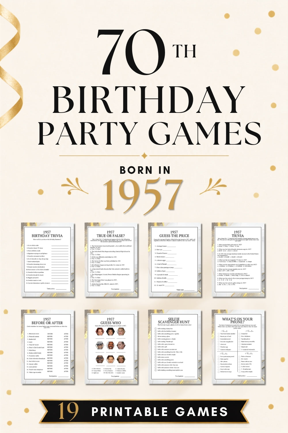Promotional graphic for a 70th birthday party game bundle titled '70th Birthday Party Games Born in 1957,' showing eight printable game sheets and a banner that says '19 Printable Games' on a cream background with gold confetti and ribbon accents.